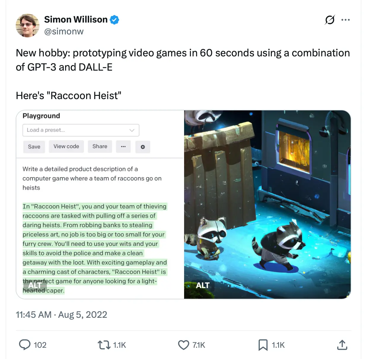 Simon Willison @simonw - New hobby: prototyping video games in 60 seconds using a combination of GPT-3 and DALL-E Here's "Raccoon Heist". Two images - the first is a screenshot of the GPT-3 playground, prompt below. On the right is a very clearly DALL-E generated image of an almost-isometric 3D computer game, with two raccoons sneaking down a street past a futuristic looking building, looking like